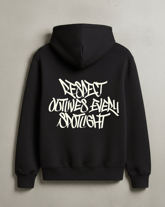 Respect Outlives Every Spotlight Hoodie
