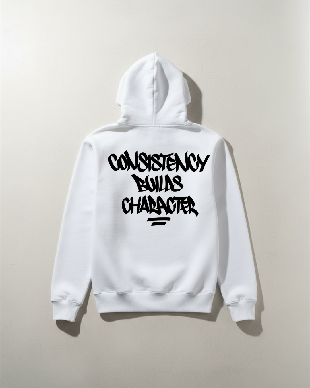 Consistency Builds Character Hoodie