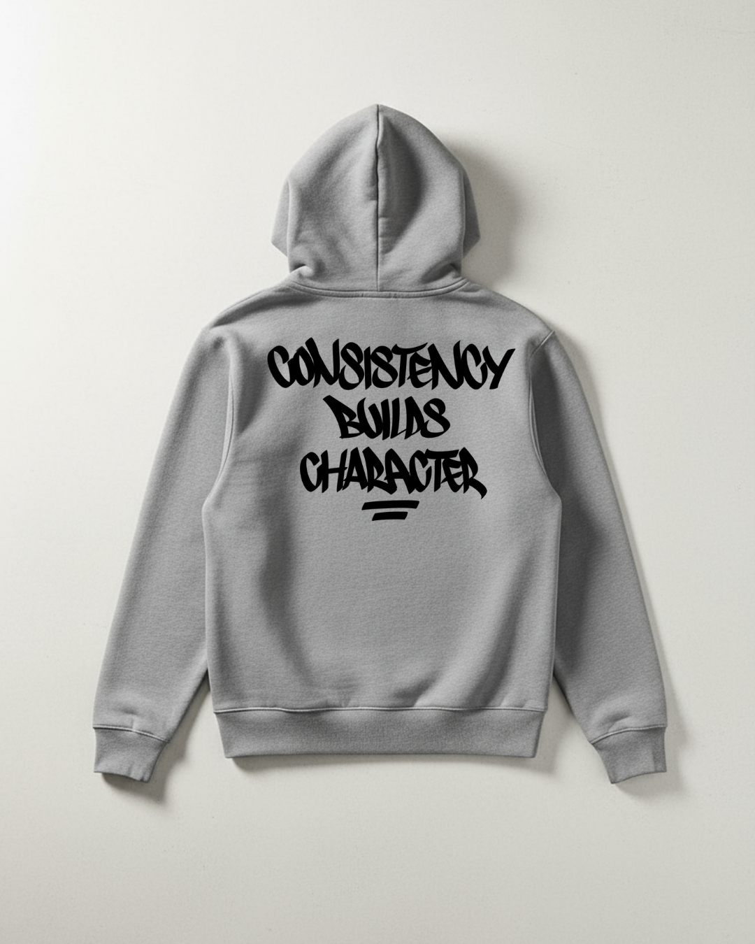 Consistency Builds Character Hoodie